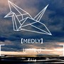 【MEDLY】 A