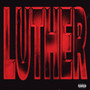 Luther (Explicit)