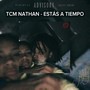 Estás a Tiempo (Explicit)