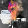 Just You (Explicit)