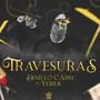 Travesuras (feat. Dimelo Carsu) [Explicit]