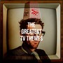 The Greatest Tv Themes