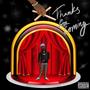 Thanks For Coming (Explicit)