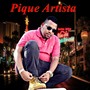 Pique Artista (Explicit)