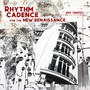 Rhythm Cadence for the New Renaissance