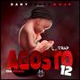 AGOSTO 12 Trap (Explicit)