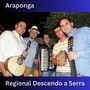 Araponga (Regional Descendo a Serra)