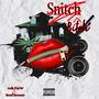 Snitch ***** (Explicit)