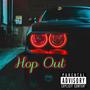 Hop Out (Explicit)