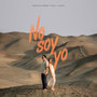 No Soy Yo (Explicit)