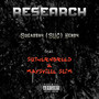 Research (feat. Maysville Slim & Suthernbreed) [Explicit]