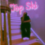 Top Ski (Explicit)