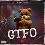 GTFO (Explicit)