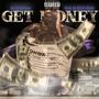 Get Money (Explicit)