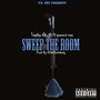 Sweep the Room (Explicit)