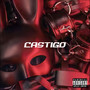 Castigo (Explicit)