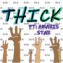 Thick (feat. Amaris Star)