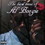 Hard Times Of Al Boogie (Explicit)