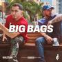 Big Bags (feat. Young Gg) [Explicit]