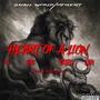 Heart Of A Lion (feat. G.A., ItzJussRell & LL Larry) [Explicit]