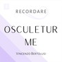 Osculetur Me