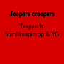 Jeepers Creepers (Explicit)