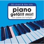 Piano gefällt mir! 50 Chart & Film Hits von Adele bis Twilight