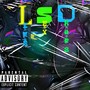 L.S.D (Explicit)