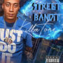 STREET BANDIIT (Explicit)