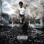 WHOLE THING (Explicit)