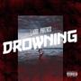 Drowning (Explicit)