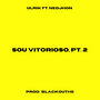 Sou Vitorioso, Pt. 2 (Explicit)