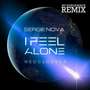 I Feel Alone (NU EURODANCE Remix)