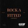 Rock a Fitted (Chemist) [Explicit]