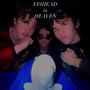 FISHEAD in HEAVEN (Explicit)