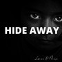 Hide Away