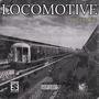 Locomotive (Explicit)