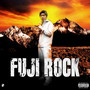 FUJI ROCK