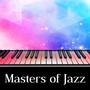 Masters of Jazz – Jazz Band, Jazz Squad, Popular Jazz Hits