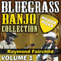 Bluegrass Banjo Collection (Vol. 1)