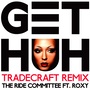 Get Huh (TradeCraft Remix)