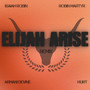 Elijah Arise (Remix)