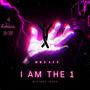 I Am the One (Explicit)