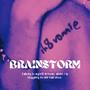 BRA!NSTORM (Explicit)