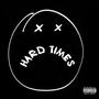 Hard Times (feat. Phatboi Tevis & Ace_boogie) [Explicit]