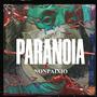 Paranoia (Explicit)