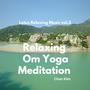 Relaxing Om Yoga Music