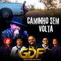Caminho Sem Volta