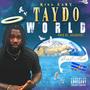 Taydo World (Explicit)