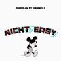 Nicht easy (feat. Kennecly) [Explicit]